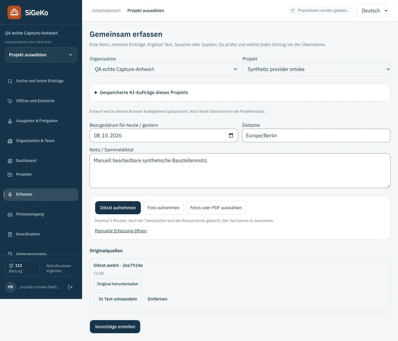 SiGeKo: Gemeinsame Web-Erfassung mit synthetischer Notiz und Audiodatei vor der KI-Vorschau. Echte lokale Browseraufnahme mit synthetischen Testdaten.
